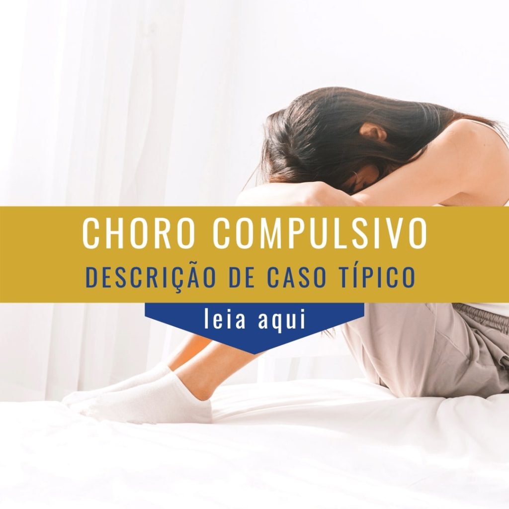 Choro compulsivo — caso clínico de hipnose