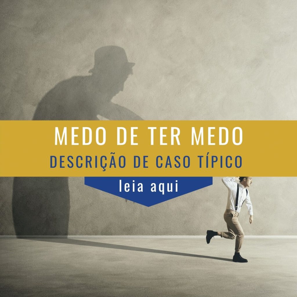 Medo e pânico — caso clínico de hipnose