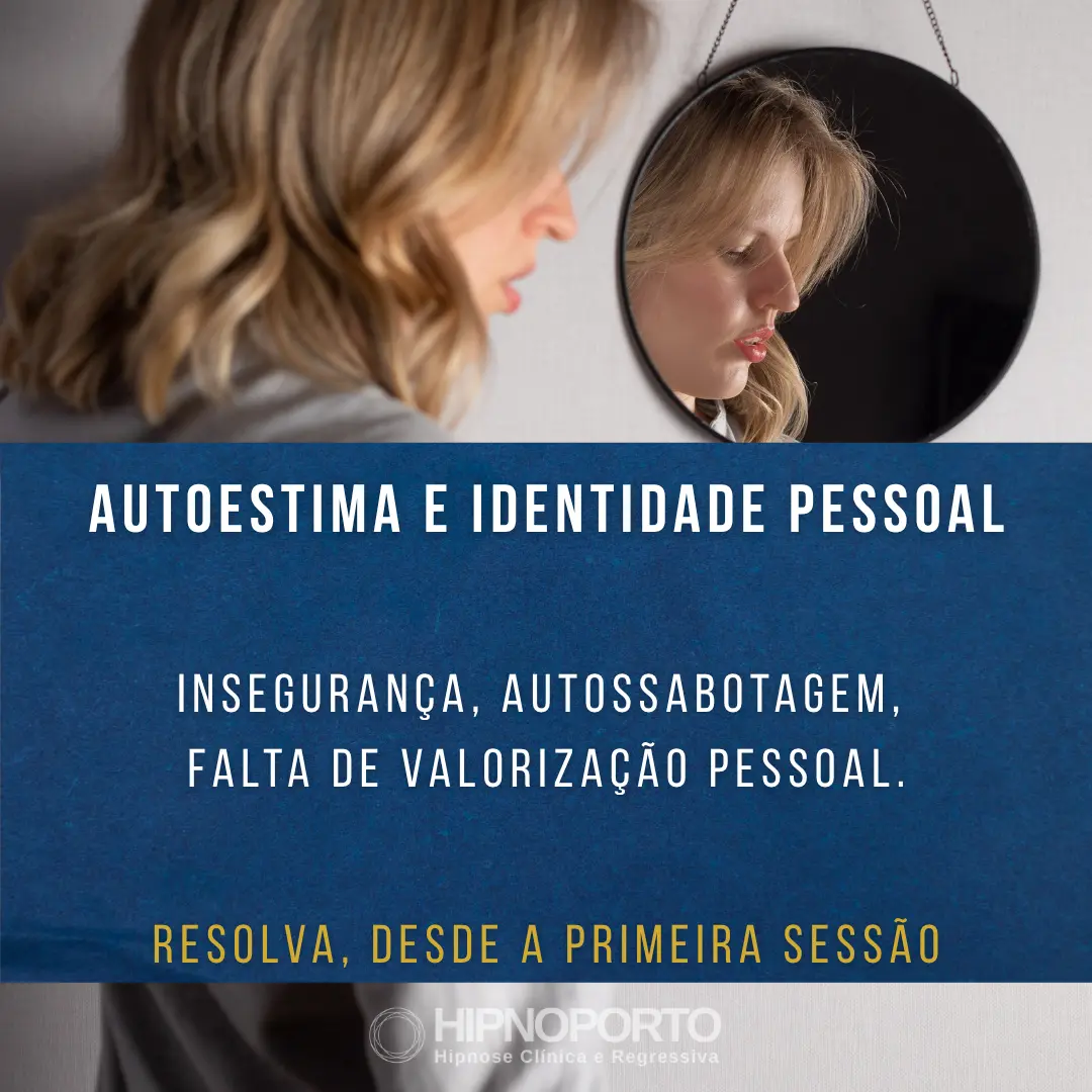 Hipnose para autoestima e identidade no Porto